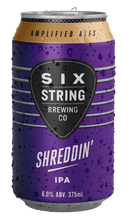 Load image into Gallery viewer, Shreddin' IPA